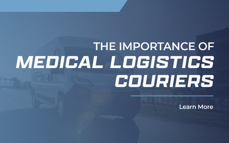 Do You Need a Medical Logistics Courier?
