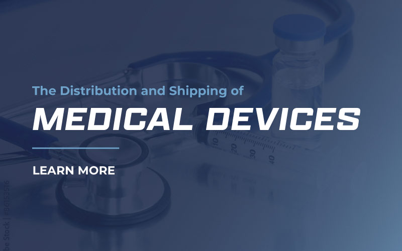 Medical Device Distribution and Shipping