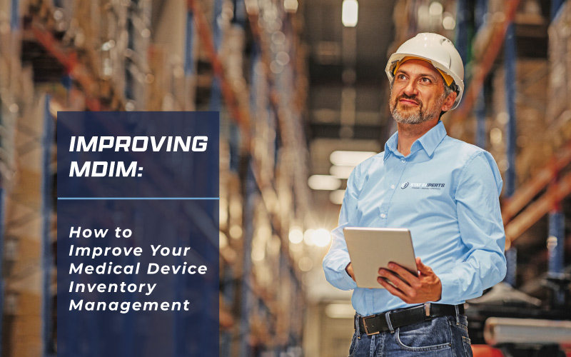 How to Improve Medical Device Inventory Management