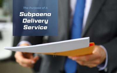 What Is a Subpoena Delivery Service, and Why Do I Need One?