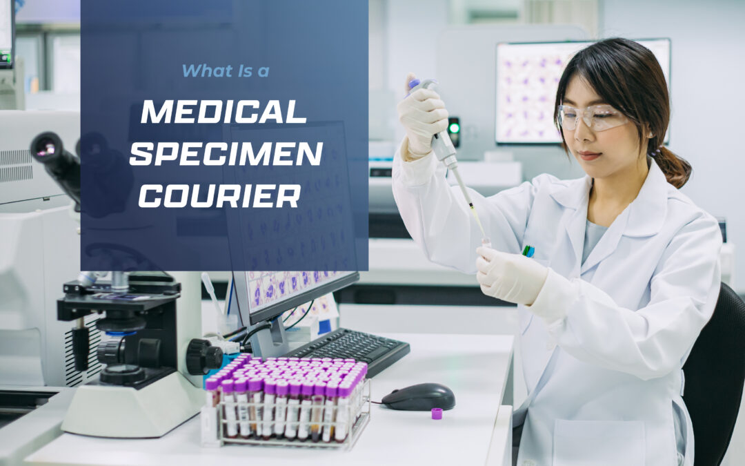 Overcoming Challenges of Medical Specimen Courier Services